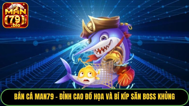 Khám Phá Chuyên Mục Game Man79: Đỉnh Cao Giải Trí 2026 - THUNDER68 Khám Phá Chuyên Mục Game Man79: Đỉnh Cao Giải Trí 2026 - THUNDER68