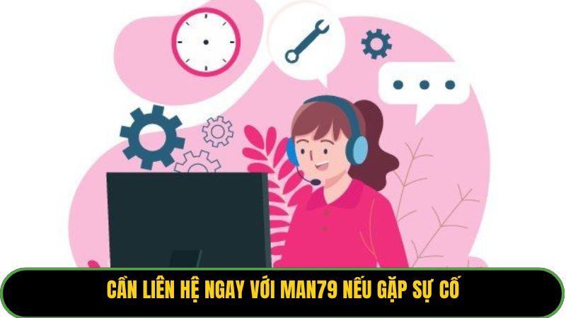 Liên Hệ Man79 – Hỗ Trợ Khách Hàng 24/7 Đẳng Cấp Quốc Tế - THUNDER68 Liên Hệ Man79 – Hỗ Trợ Khách Hàng 24/7 Đẳng Cấp Quốc Tế - THUNDER68