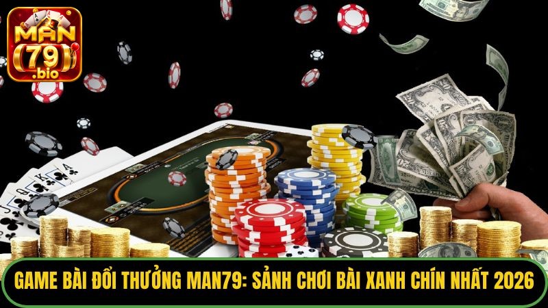Khám Phá Chuyên Mục Game Man79: Đỉnh Cao Giải Trí 2026 - THUNDER68 Khám Phá Chuyên Mục Game Man79: Đỉnh Cao Giải Trí 2026 - THUNDER68